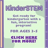 Graphic image: Click the image to view KinderSTEM on our online calendar