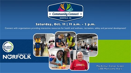 Flyer for Community Connect event in Norfolk, VA on Saturday, Oct. 11, 11 a.m. to 2 p.m. Featuring interactive activities for health and wellness. Images show cheerful participants, including a person in a mascot costume, children playing, and an older adult smiling. Event location: MacArthur Center Green.