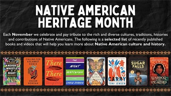 Banner for Native American Heritage Month featuring a selection of book covers. Text highlights the celebration of Native American culture and history in November.