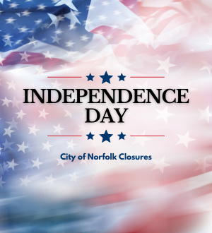 July 4 City of Norfolk Closures spotlight image link