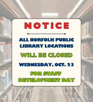 graphic closing sign for Wednesday, Oct. 23. pic of library shelves