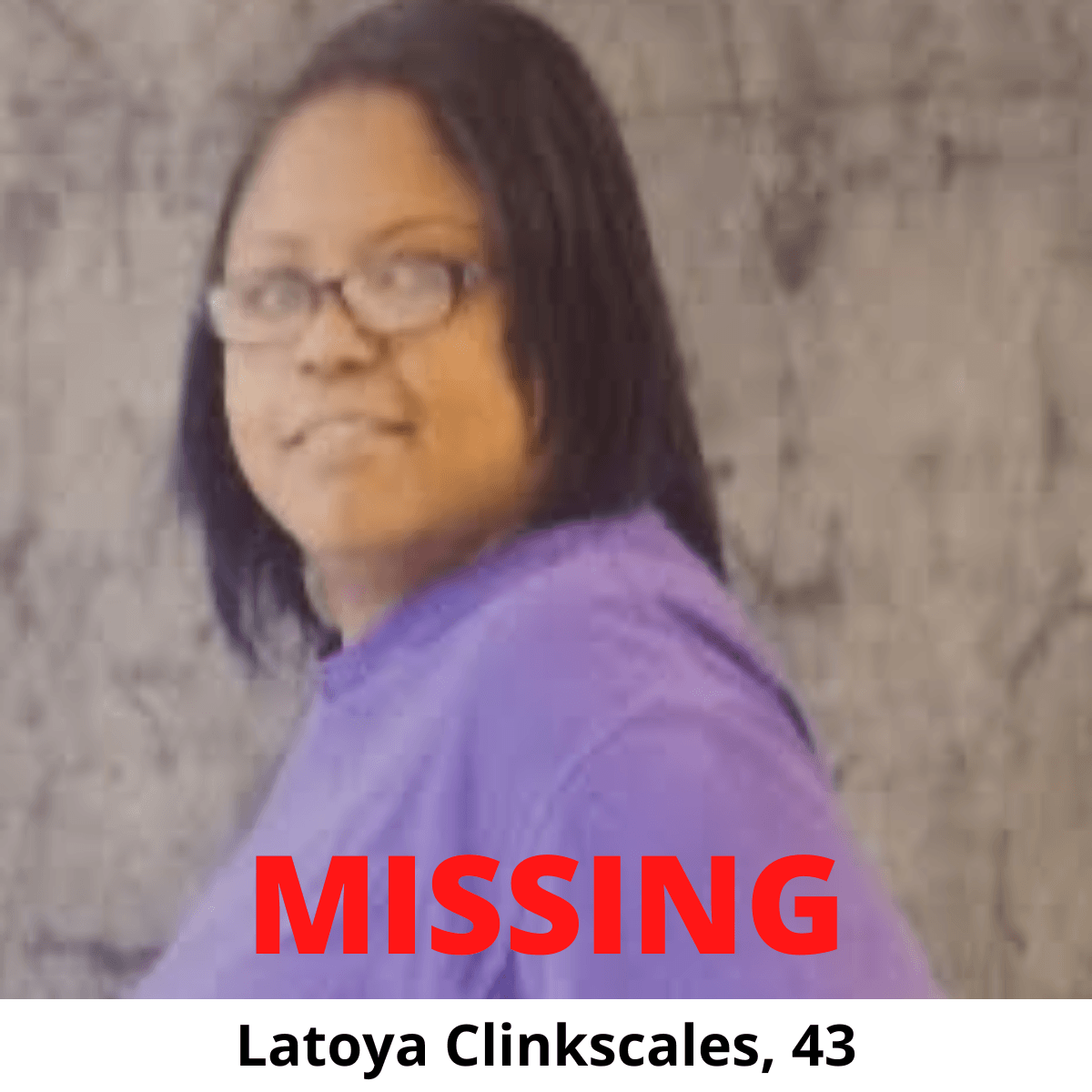Missing Person - Latoya Clinkscales